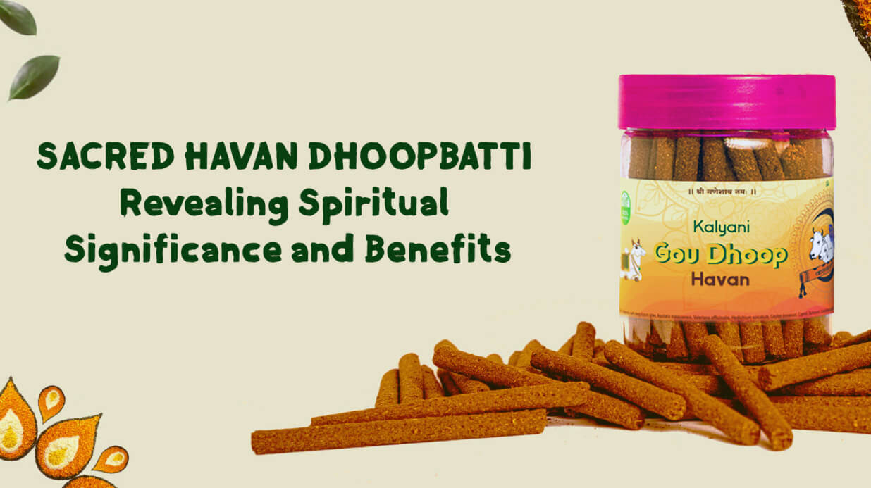 Sacred Havan Dhoopbatti Revealing Spiritual Significance and Benefits