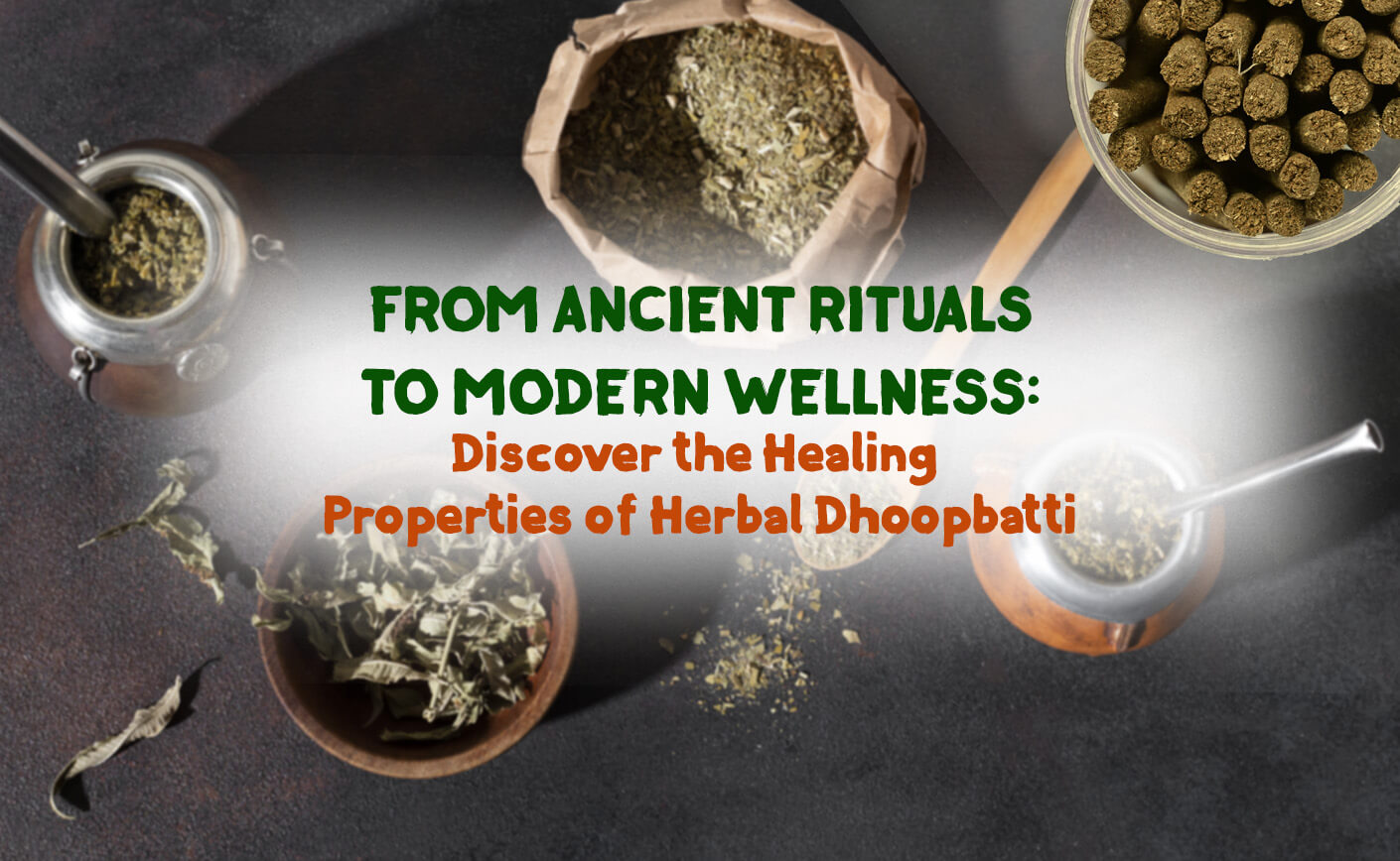 Discover the Healing Properties of Herbal Dhoopbatti